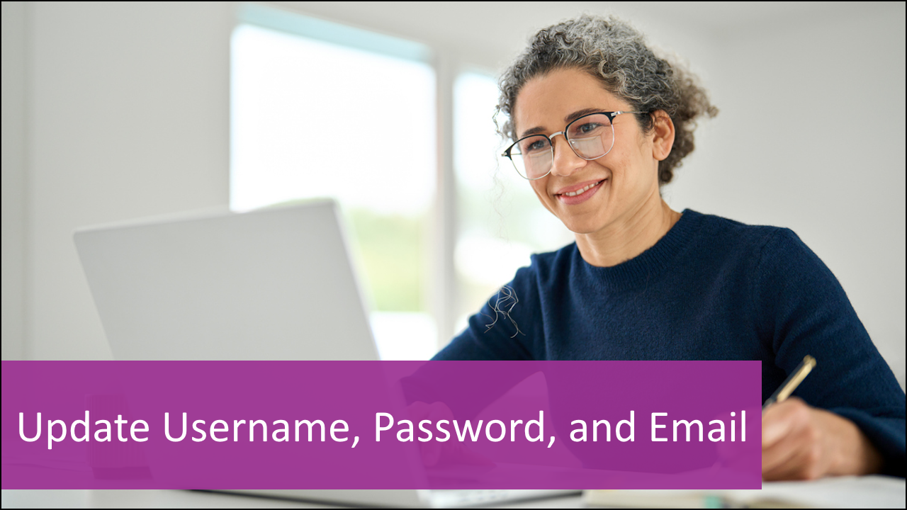change your username password or email